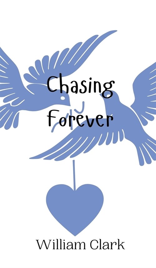 Chasing Forever (Hardcover)