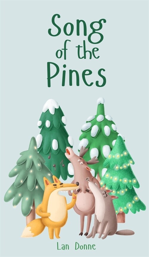 Song of the Pines (Hardcover)