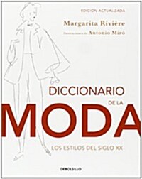 Diccionario de la moda (ed. actualizada) (Paperback)