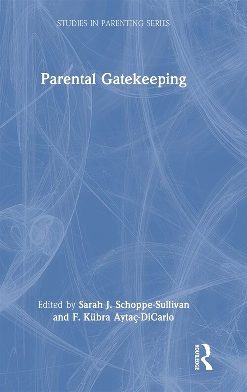 Parental Gatekeeping (Hardcover, 1)