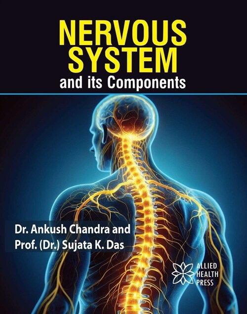 Nervous System and Its Components (Library Binding)