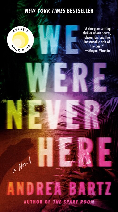 We Were Never Here: Reeses Book Club (Mass Market Paperback)