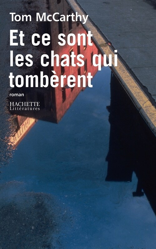 Et ce sont les chats qui tomb?ent (Paperback)