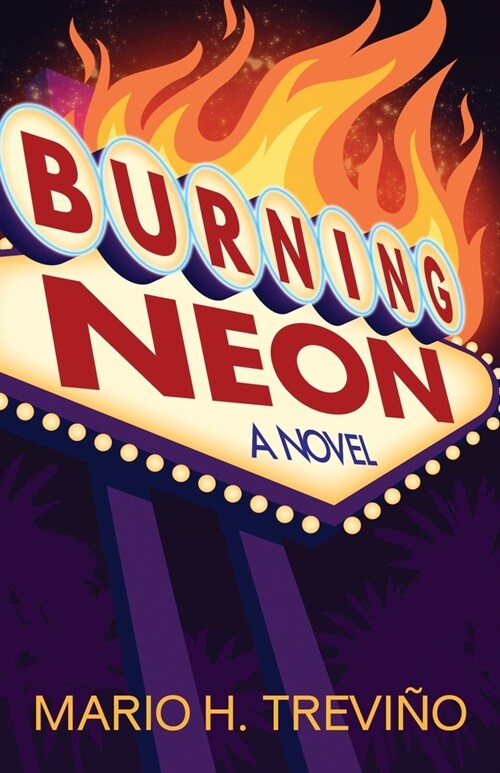 Burning Neon (Paperback)