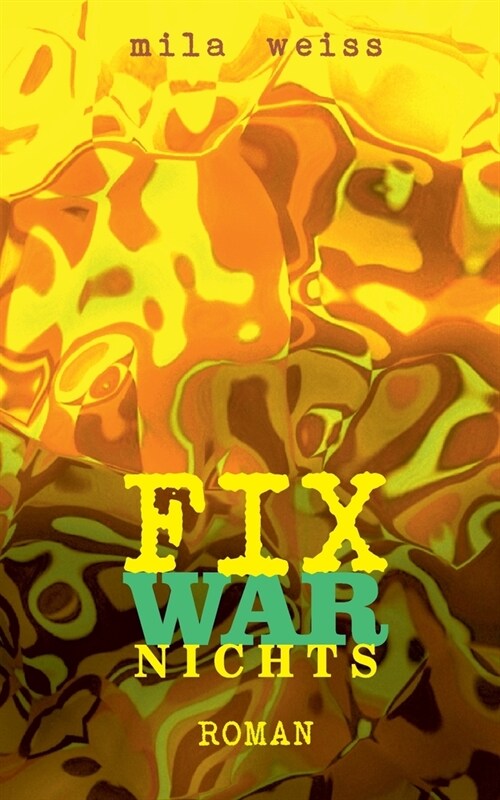 Fix war nichts (Paperback)