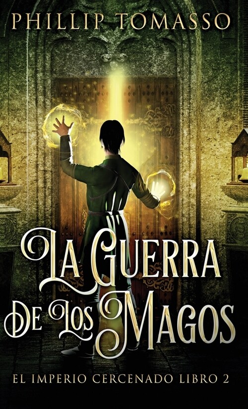 La Guerra De Los Magos (Hardcover, Edicion Estanda)