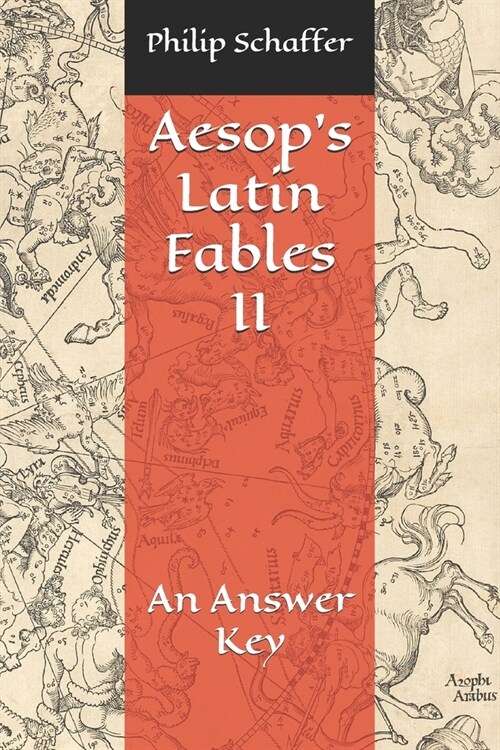 Aesops Latin Fables II: An Answer Key (Paperback)