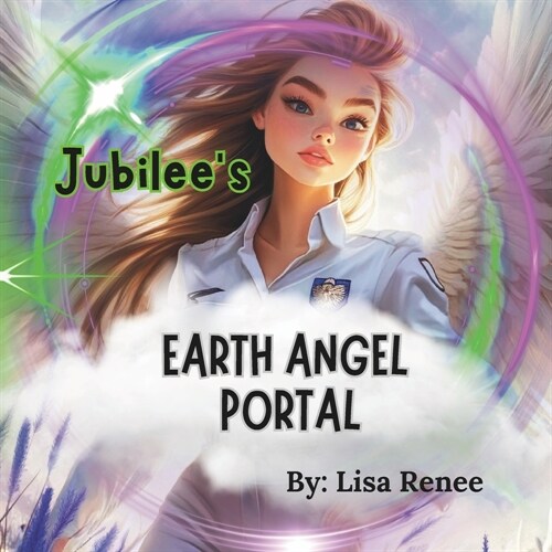 Jubilees: Earth Angel Portal (Paperback)