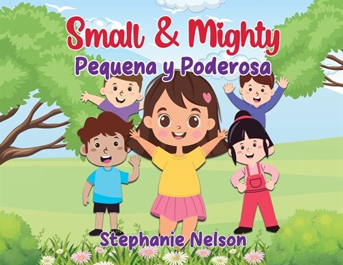 Peque? y Poderosa - Small and Mighty (Paperback)