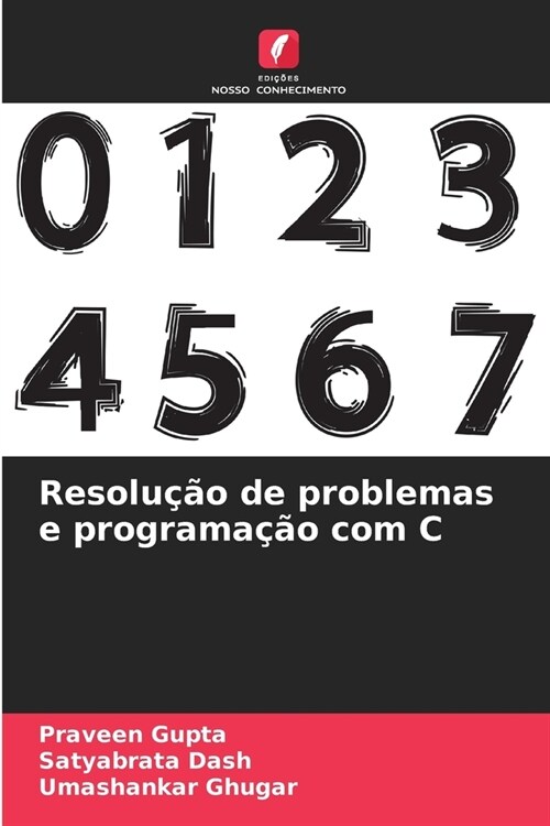 Resolu豫o de problemas e programa豫o com C (Paperback)