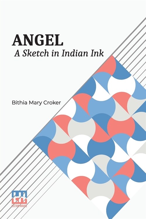 Angel: A Sketch In Indian Ink (Paperback)