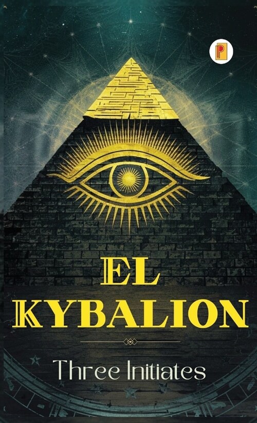 El Kybalion (Spanish edition) (Hardcover)