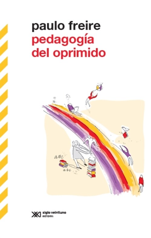 Pedagog? del Oprimido (Paperback)