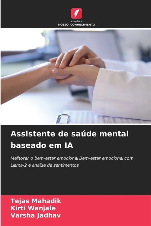 Assistente de sa?e mental baseado em IA (Paperback)