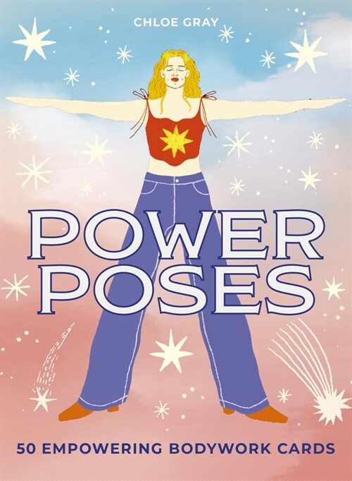 Power Poses : 50 empowering bodywork cards (Kit)