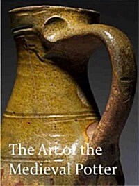 Pots And Tiles Of The Middle Ages (Paperback)