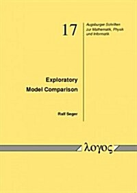 Exploratory Model Comparison (Paperback)