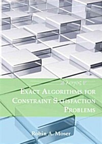 Exact Algorithms for Constraint Satisfaction Problems (Paperback)