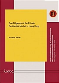 Due Diligence of the Private Residential Market in Hong Kong (Paperback)