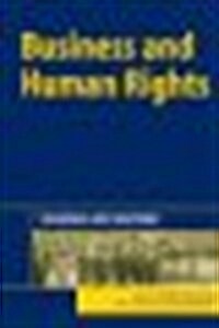 Business and Human Rights : Dilemmas and Solutions (Hardcover)
