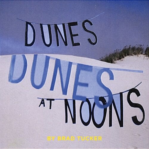 Dunes at Noons (Paperback)