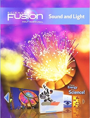 [중고] Student Edition Interactive Worktext Grades 6-8 2012: Module J: Sound and Light (Paperback)