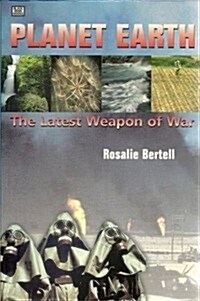 Planet Earth: The Latest Weapon of War (Paperback)