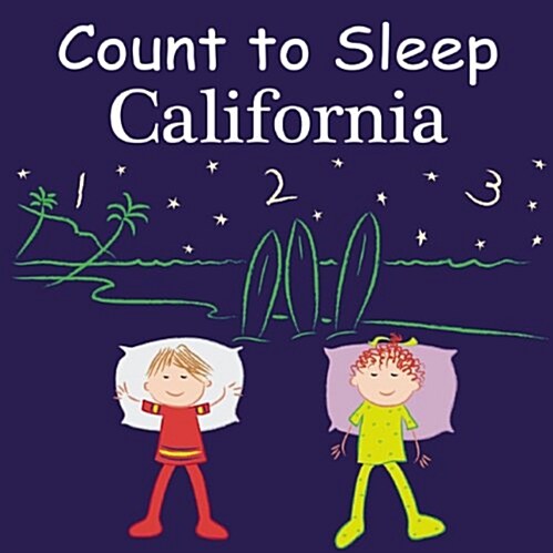 Count to Sleep: California (Board Books)