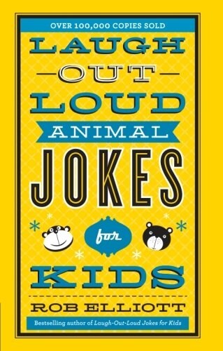 Laugh-Out-Loud Animal Jokes for Kids (Paperback)