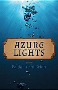 Azure Lights (Paperback)