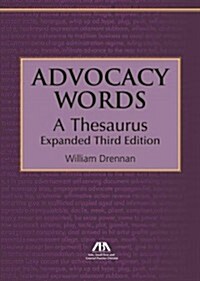 Advocacy Words, a Thesaurus (Paperback, 3, Expanded Third)