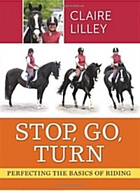 Stop Go Turn (Paperback)