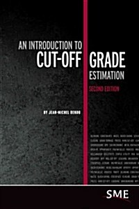 An Introduction to Cut-Off Grade Estimation (Paperback, 2)