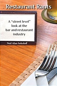 Restaurant Rants (Paperback)