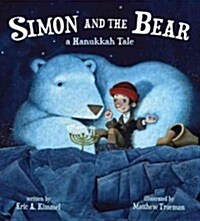 Simon and the Bear: A Hanukkah Tale (Hardcover)