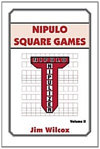 Nipulo Square Games: Volume II (Paperback)