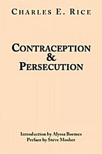 Contraception and Persecution (Hardcover)