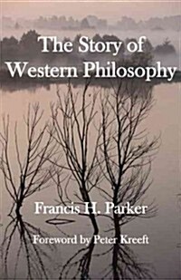 The Story of Western Philosophy (Paperback, 2)