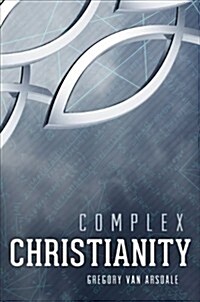 Complex Christianity (Paperback)