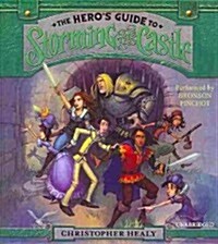 The Heros Guide to Storming the Castle (Audio CD)