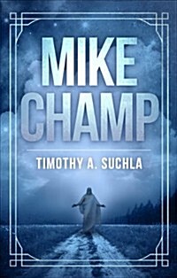 Mike Champ (Paperback)