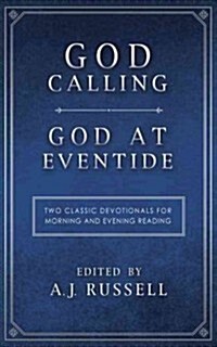 God Calling / God at Eventide (Hardcover)