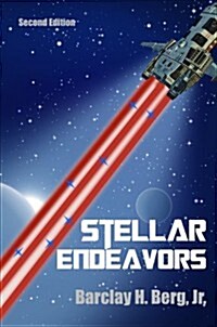 Stellar Endeavors: Second Edition (Paperback)