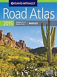 Rand McNally 2015 Road Atlas United States, Canada, Mexico (Paperback)