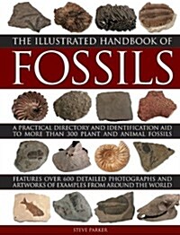Illustrated Handbook of Fossils (Hardcover)