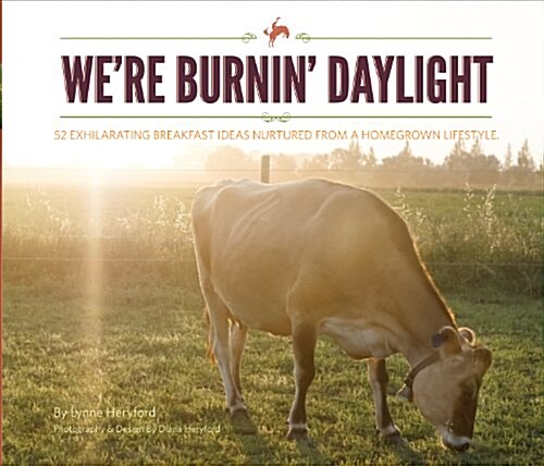Were Burnin Daylight (Hardcover)