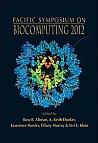 Biocomputing 2012 - Proceedings of the Pacific Symposium (Hardcover)