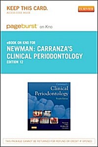 Carranzas Clinical Periodontology Pageburst E-book on Kno Retail Access Card (Pass Code, 12th)