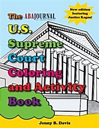 The U.S. Supreme Court Coloring and Activity Book [With Crayons] (Paperback, 3)