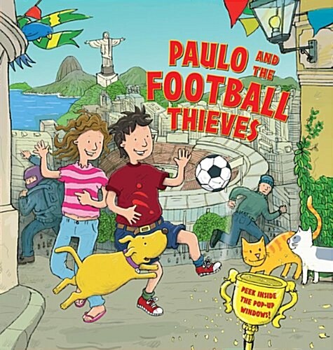 Paulo and the Football Thieves (Hardcover)